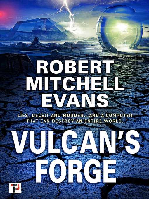 Title details for Vulcan's Forge by Robert Mitchell Evans - Available